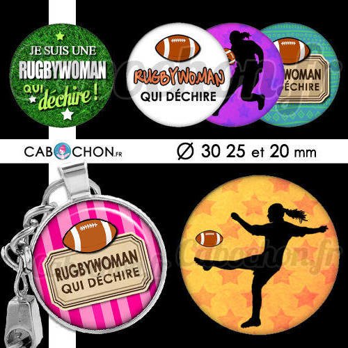 Rugbywoman qui déchire ! ☆ 45 images digitales rondes 30 25 et 20 mm rugbyman rugby ballon page cabochon bijoux porte clé badge 