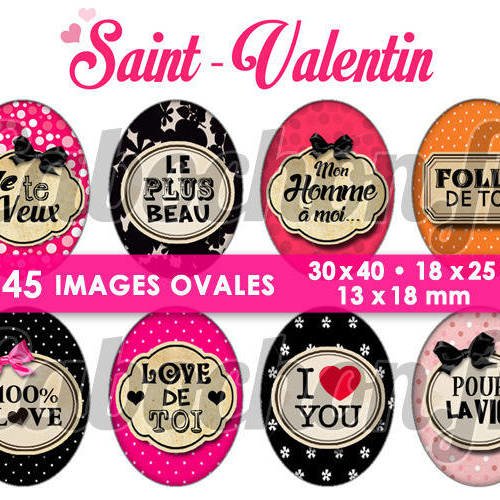 Saint valentin ☆ 45 images digitales numériques ovales 30x40 18x25 et 13x18 mm amour love page d'images cabochons badges 