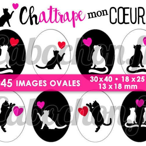 Chat ' trape mon coeur ☆ 45 images digitales numériques ovales 30x40 18x25 et 13x18 mm silhouette chaton minou page 