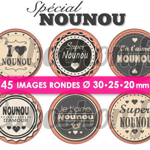 Spécial nounou ☆ 45 images digitales rondes 30 25 et 20 mm page d'images cabochons badges miroirs bijoux 