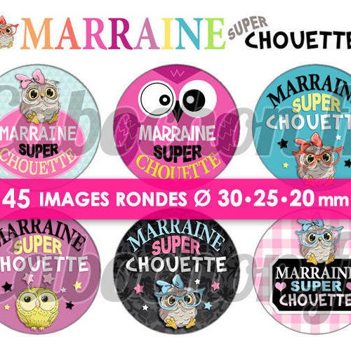 Marraine super chouette ☆ 45 images digitales rondes 30 25 et 20 mm page d'images cabochons badges miroirs bijoux 