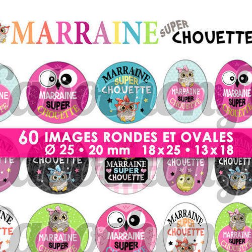 Marraine super chouette ☆ 60 images digitales rondes 25 et 20 mm et ovales 18x25 et 13x18 mm page d'images cabochons badges miroirs bijoux 