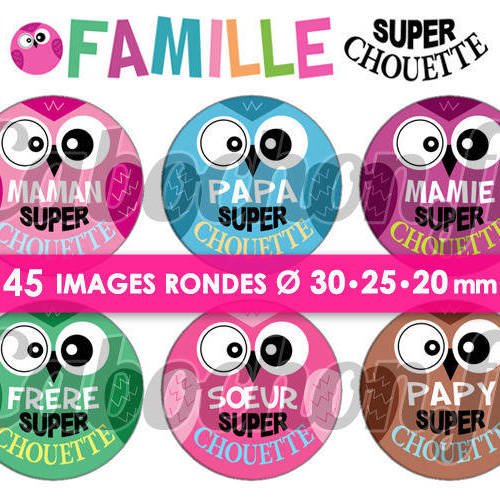 Famille super chouette ☆ 45 images digitales rondes 30 25 et 20 mm page d'images cabochons badges miroirs bijoux 