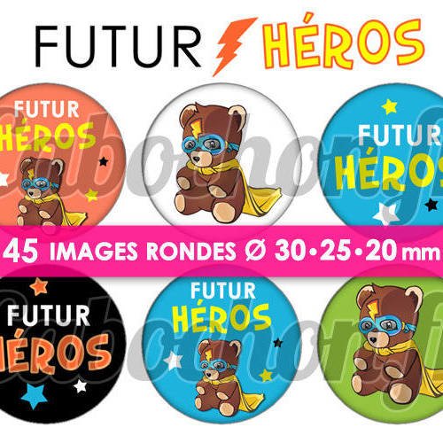 Futur héros ☆ 45 images digitales numériques rondes 30 25 et 20 mm page de collage digital pour cabochons superhéros porte clé clef 