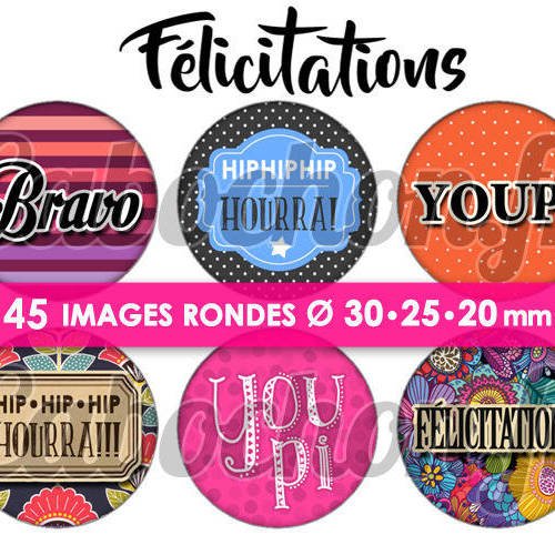 Félicitations ☆ 45 images digitales numériques rondes 30 25 et 20 mm page de collage digital pour cabochons badges miroirs bijoux 
