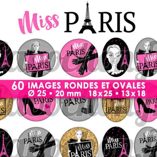 Miss paris ☆ 60 images digitales rondes 25 et 20 mm et ovales 18x25 et 13x18 mm page d'images pour cabochons bijoux badges 