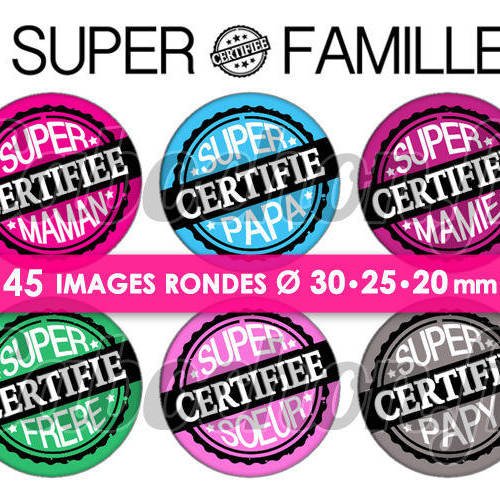 Super famille certifiée ☆ 45 images digitales numériques rondes 30 25 et 20 mm page de collage digital pour cabochons badges miroirs bijoux 