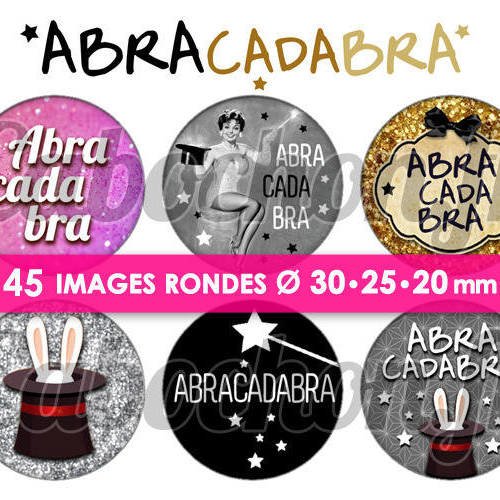 Abracadabra ☆ 45 images digitales numériques rondes 30 25 et 20 mm page de collage digital pour cabochons badges miroirs bijoux 