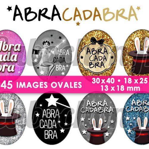 Abracadabra ☆ 45 images digitales numériques ovales 30x40 18x25 et 13x18 mm page cabochons bijoux miroirs 