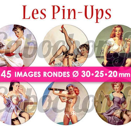 Les pin ups ☆ 45 images digitales numériques rondes 30 25 et 20 mm page de collage digital pour cabochons badges miroirs bijoux 