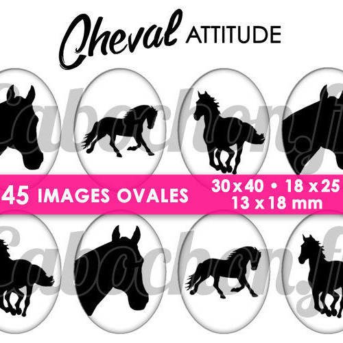 Cheval attitude ll ☆ 45 images digitales numériques ovales 30x40 18x25 et 13x18 mm page cabochons bijoux miroirs 