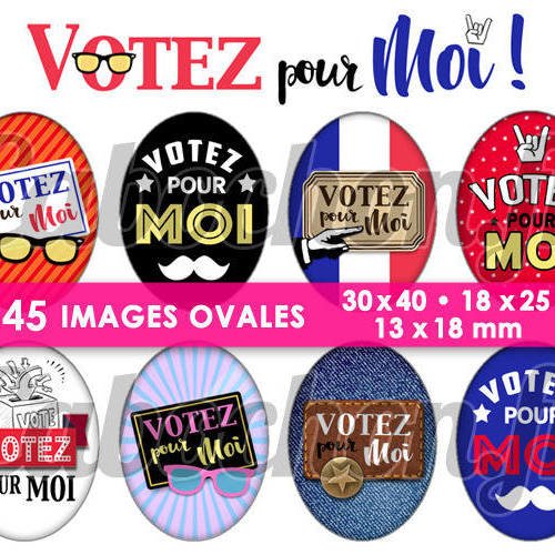 Votez pour moi ☆ 45 images digitales numériques ovales 30x40 18x25 et 13x18 mm page cabochons bijoux miroirs badges 