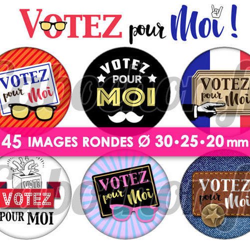 Votez pour moi ☆ 45 images digitales numériques rondes 30 25 et 20 mm page de collage digital pour cabochons badges miroirs bijoux 