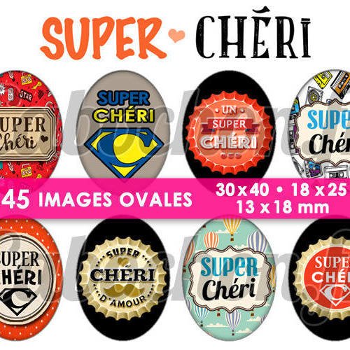 Super chéri ☆ 45 images digitales numériques ovales 30x40 18x25 et 13x18 mm page cabochons bijoux miroirs badges 