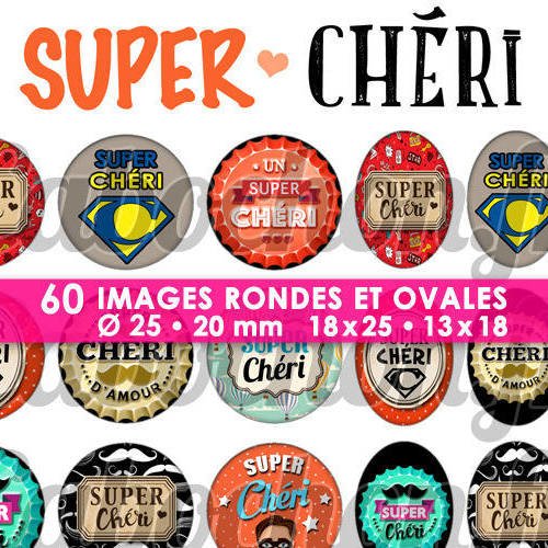 Super chéri ☆ 60 images digitales numériques rondes 25 et 20 mm et ovales 18x25 et 13x18 mm page d'images pour cabochons badges miroirs 