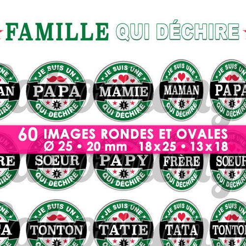 Famille qui déchire ! v ☆ 60 images digitales numériques rondes 25 et 20 mm et ovales 18x25 et 13x18 mm page d'images pour cabochons badges 