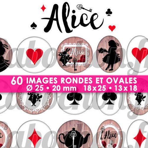 Alice lv ☆ 60 images digitales numériques rondes 25 et 20 mm et ovales 18x25 et 13x18 mm page d'images pour cabochons badges miroirs bijoux 