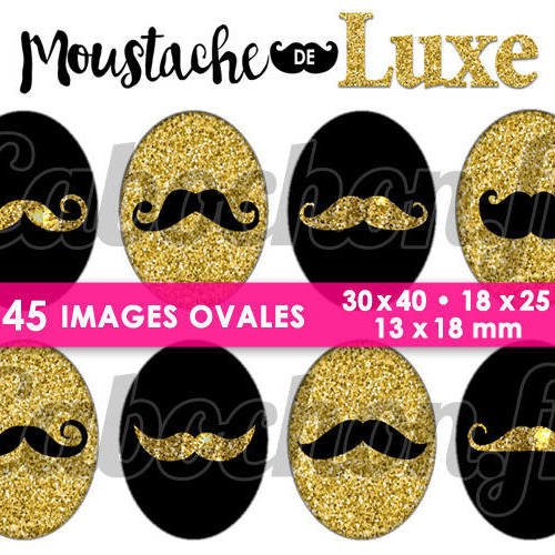 Moustache de luxe ☆ 45 images digitales numériques ovales 30x40 18x25 et 13x18 mm page cabochons 