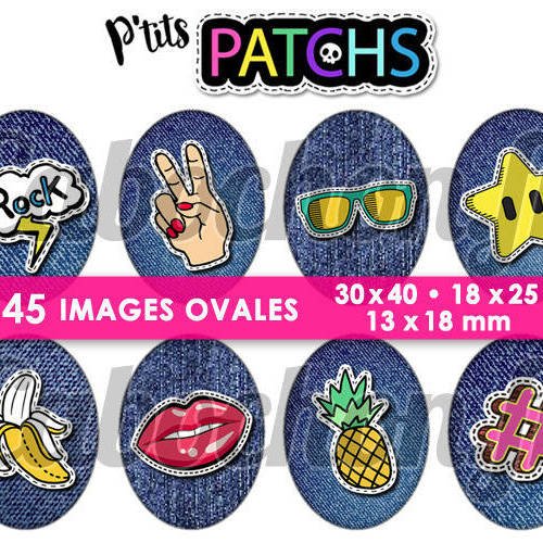 P'tits patchs ☆ 45 images digitales numériques ovales 30x40 18x25 et 13x18 mm page cabochons 