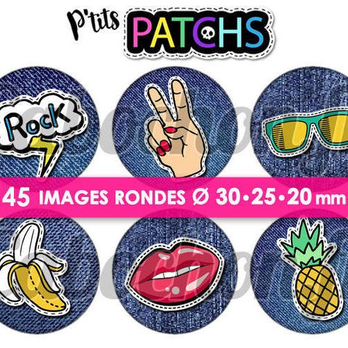 P'tits patchs ☆ 45 images digitales numériques rondes 30 25 et 20 mm page de collage digital pour cabochons 