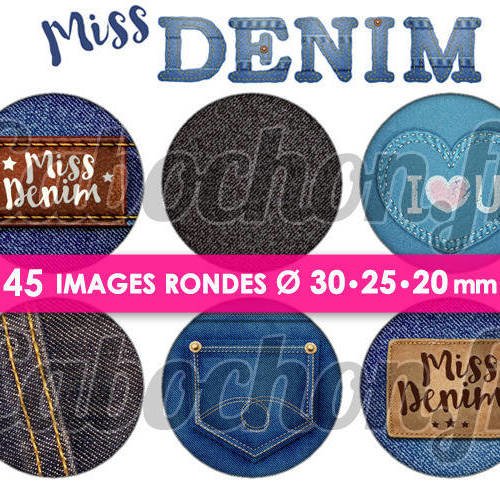 Miss denim ☆ 45 images digitales numériques rondes 30 25 et 20 mm page de collage digital pour cabochons 