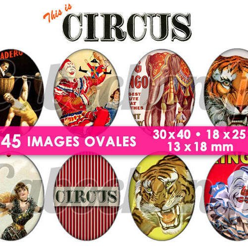 This is circus ☆ 45 images digitales numériques ovales 30x40 18x25 et 13x18 mm page cabochons 
