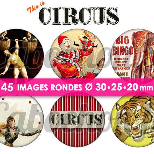 This is circus ☆ 45 images digitales numériques rondes 30 25 et 20 mm page de collage digital pour cabochons 