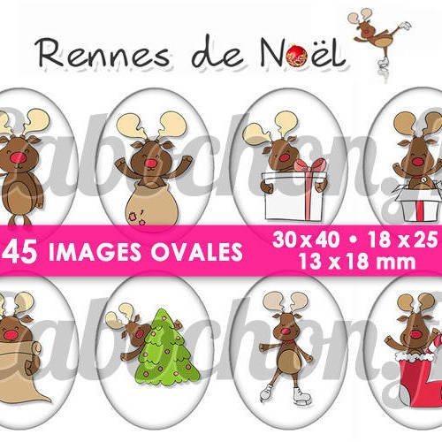 Rennes de noël ll ☆ 45 images digitales numériques ovales 30x40 18x25 et 13x18 mm page cabochons 