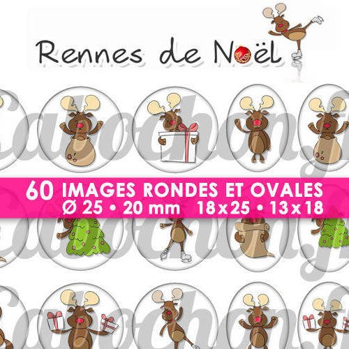 Rennes de noël ll ☆ 60 images digitales numériques rondes 25 et 20 mm et ovales 18x25 et 13x18 mm page d'images pour cabochons 