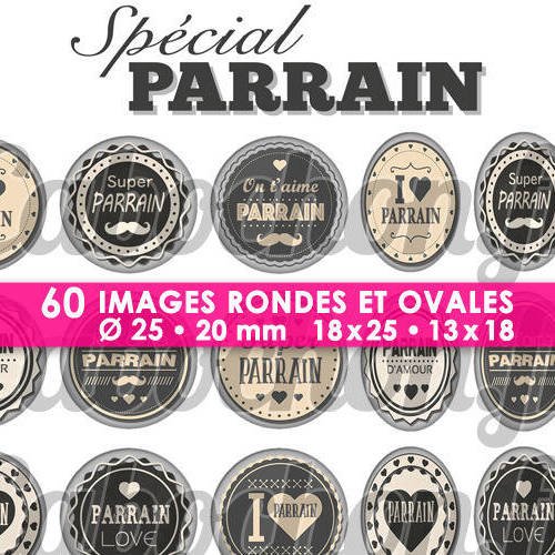 Spécial parrain ☆ 60 images digitales numériques rondes 25 et 20 mm et ovales 18x25 et 13x18 mm page d'images pour cabochons 