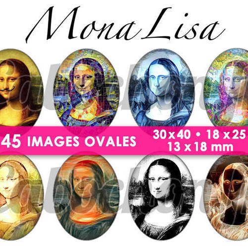 Mona lisa ☆ 45 images digitales numériques ovales 30x40 18x25 et 13x18 mm page cabochons 
