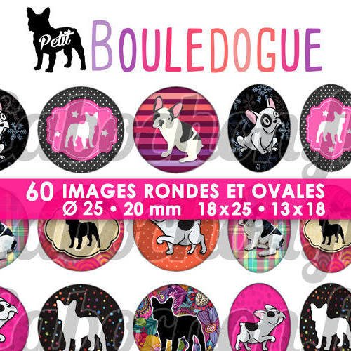 Petit bouledogue ☆ 60 images digitales numériques rondes 25 et 20 mm et ovales 18x25 et 13x18 mm page d'images pour cabochons 