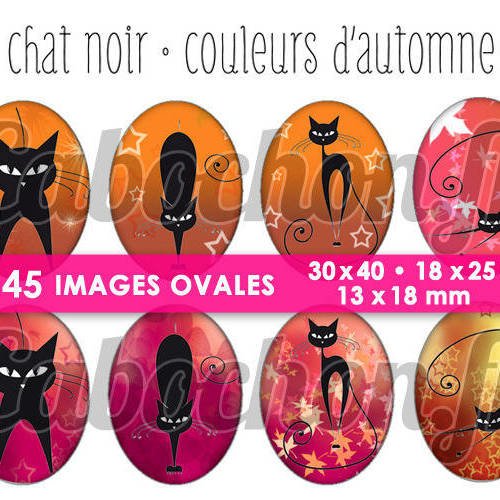 Chat noir • couleurs d'automne ☆ 45 images digitales numériques ovales 30x40 18x25 et 13x18 mm page cabochons 