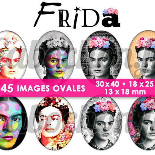 Frida ☆ 45 images digitales numériques ovales 30x40 18x25 et 13x18 mm page cabochons 