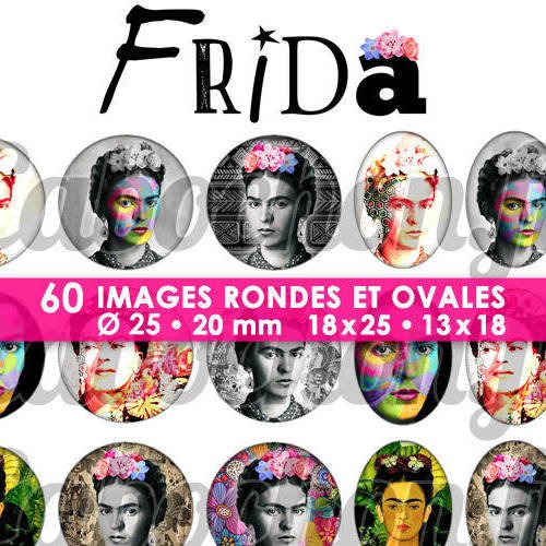 Frida ☆ 60 images digitales numériques rondes 25 et 20 mm et ovales 18x25 et 13x18 mm page d'images pour cabochons 