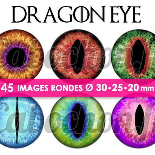 Dragon eye ☆ 45 images digitales numériques rondes 30 25 et 20 mm page de collage digital pour cabochons 