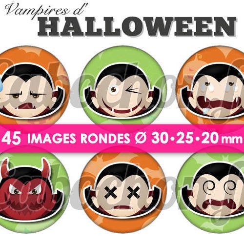 Vampires d'halloween ☆ 45 images digitales numériques rondes 30 25 et 20 mm page de collage digital pour cabochons 