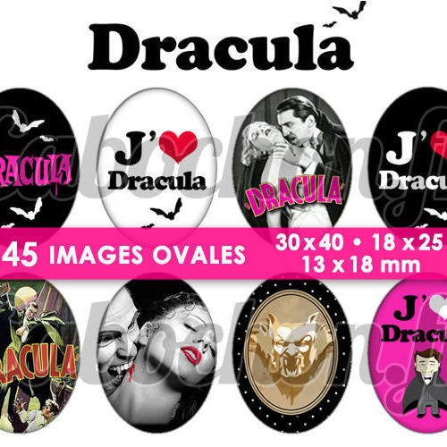 Dracula  ☆ 45 images digitales numériques ovales 30x40 18x25 et 13x18 mm page cabochons 