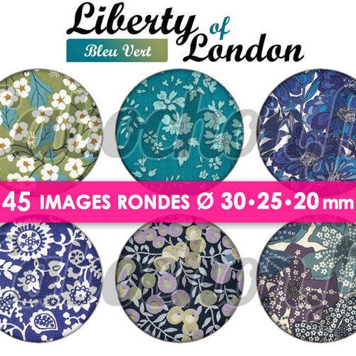 Liberty of london - bleu vert ☆ 45 images digitales numériques rondes 30 25 et 20 mm page de collage digital pour cabochons 