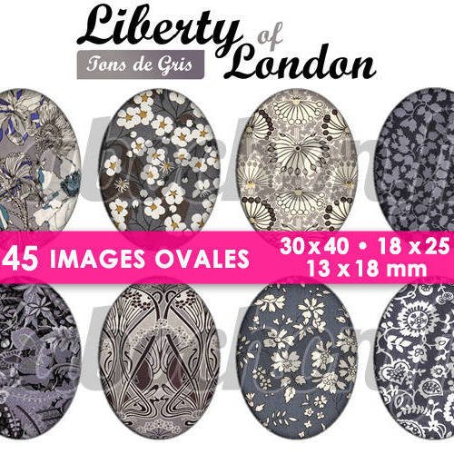 Liberty of london - tons de gris ☆ 45 images digitales numériques ovales 30x40 18x25 et 13x18 mm page cabochons 