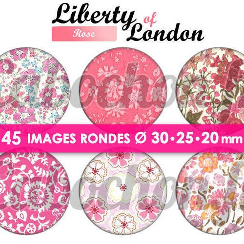 ° liberty of london - rose ☆ 45 images digitales numériques rondes 30 25 et 20 mm page de collage digital pour cabochons 