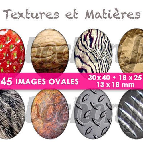 Textures et matières ☆ 45 images digitales numériques ovales 30x40 18x25 et 13x18 mm page cabochons 