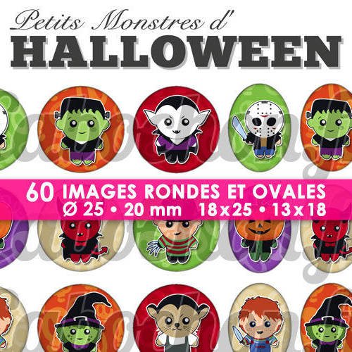 Petits monstres d'halloween  ☆ 60 images digitales numériques rondes 25 et 20 mm et ovales 18x25 et 13x18 mm page d'images pour cabochons 
