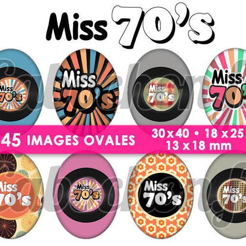 Miss 70's - seventies ☆ 45 images digitales numériques ovales 30x40 18x25 et 13x18 mm page cabochons 
