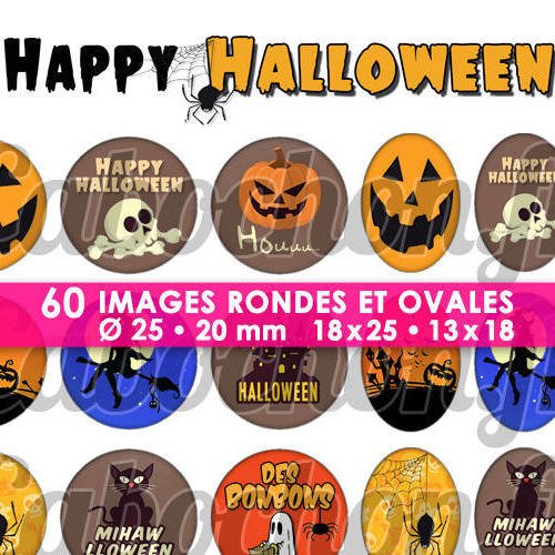Happy halloween ll ☆ 60 images digitales numériques rondes 25 et 20 mm et ovales 18x25 et 13x18 mm page d'images pour cabochons 