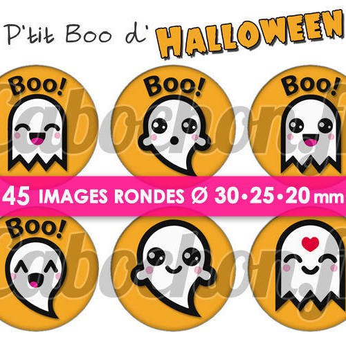 P'tit boo d'halloween  ☆ 45 images digitales numériques rondes 30 25 et 20 mm page de collage digital pour cabochons 