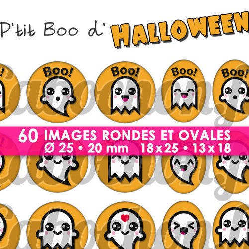 P'tit boo d'halloween  ☆ 60 images digitales numériques rondes 25 et 20 mm et ovales 18x25 et 13x18 mm page d'images pour cabochons 