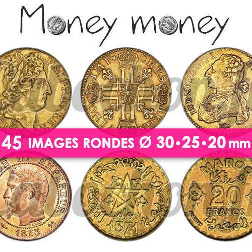 Money money ☆ 45 images digitales numériques rondes 30 25 et 20 mm page de collage digital pour cabochons 