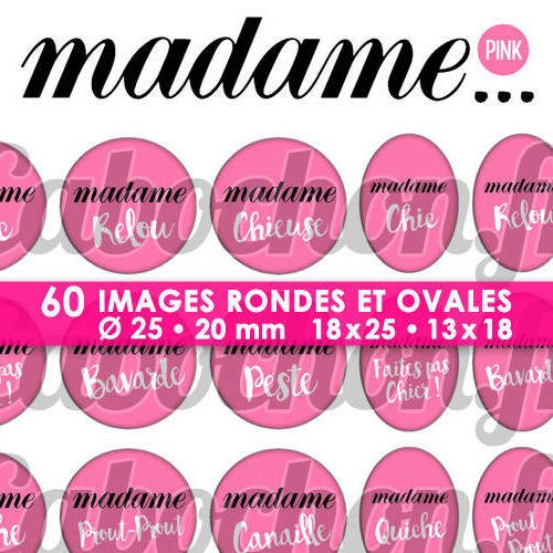 Madame ... pink ☆ 60 images digitales numériques rondes 25 et 20 mm et ovales 18x25 et 13x18 mm page d'images pour cabochons 