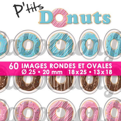 P'tits donuts ☆ 60 images digitales / numériques rondes 25 et 20 mm et ovales 18x25 et 13x18 mm page d'images cabochons 